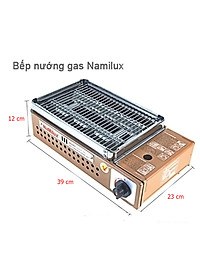 Bếp nướng ga hồng ngoại Namilux NA-24N đốt cháy ga hoàn toàn, không ám mùi ga - Hàng chính hãng