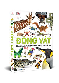 Sách Động Vật - Bách Khoa Thư Hình Ảnh Về Các Loài Vật Trên Trái Đất