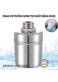 Van Phao Cơ Inox Thông Minh Thế Hệ Mới Tự Động Ngắt Khi Nước Đầy-Kèm Cuộn Su Non