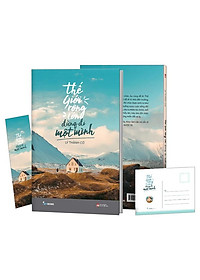 Thế Giới Rộng Lớn Đừng Đi Một Mình - Tặng Kèm Bookmark + Postcard