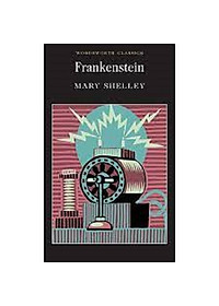 Sách Wordsworth Classics: Frankenstein (Paperback)