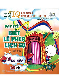 Sách Dạy Trẻ Biết Lễ Phép Lịch Sự 2 - Gõ Cửa (Tái Bản 2018)