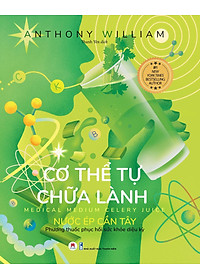 Sách Cơ Thể Tự Chữa Lành: Nước Ép Cần Tây
