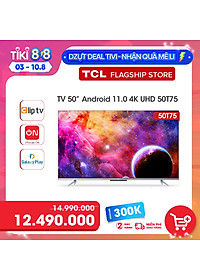 50” 4K UHD Android Tivi TCL 50T75 – Gam Màu Rộng , HDR , Dolby Audio – Nâng Cấp của 50P715
