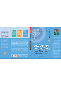 Xuân - Hạ - Thu - Đông Của Đời Người