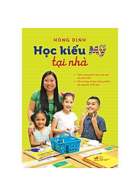 Sách - Học kiểu mỹ tại nhà (tặng kèm bookmark thiết kế)