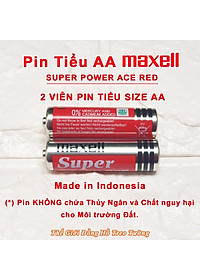 Pin tiểu Maxell AA. Cặp 2 Viên Supper Power ACE Red – Indonesia Vỏ Nhôm 1.5V