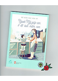 Combo Ehon Nhật Bản Bộ 7 Cuốn (0-6 Tuổi) - Ehon Nhật Bản Tuổi mầm non (Tái bản 2019) + Tặng kèm Sách Người Mỹ giúp con ở độ tuổi mầm non