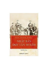 Combo 2 Cuốn: Lược Sử Phát Triển Dân Quyền Nhật Bản + Nhật Bản Duy Tân 30 Năm
