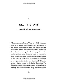Semicolon: How A Misunderstood Punctuation Mark Can Improve Your Writing, Enrich Your Reading And Even Change Your Life