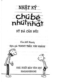 Nhật Ký Chú Bé Nhút Nhát - Tập 7: Kỳ Đà Cản Mũi (Tái Bản)