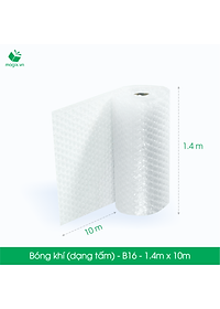 B16 - 1.4m x 10m - Bóng khí (xốp hơi, xốp nổ) màng xốp hơi