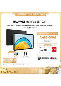 Máy tính bảng Huawei MatePad SE | Màn hình 2K HUAWEI FullView Bảo vệ mắt | Âm thanh vòm tinh chỉnh bằng công nghệ Histen 8.0 | Siêu thiết bị | Hàng…