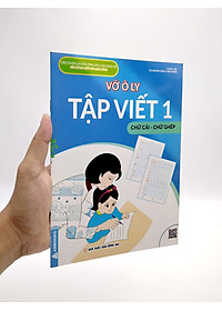 Vở Ô Ly Tập Viết 1 - Chữ Cái - Chữ Ghép
