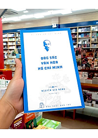 Di Sản Hồ Chí Minh - Đặc Sắc Văn Hóa Hồ Chí Minh