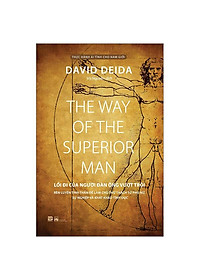 The Way Of The Superior Man - Lối Đi Của Người Đàn Ông Vượt Trội