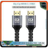Dây HDMI FIRO ATMOS - Cáp HDMI 2.1 8K/60Hz/48Gbps - Dài 2M Lõi Dù Dùng Cho Tivi/ Máy Tính/ Playstation - Hàng Chính Hãng