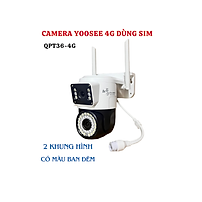 Camera 4G Yoosee 2 MẮT XEM 2 MÀN HÌNH 5.0MPX xoay 360 độ, xem đêm có màu, hỗ trợ đàm thoại 2 chiều - hàng chính hãng