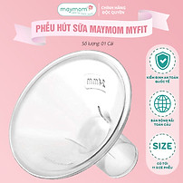Phễu Hút Sữa Maymom Myfit, Phụ Kiện Thay Thế Máy Vắt Sữa Medela, Spectra, Avent, Unimom, Rozabi, Cimilre
