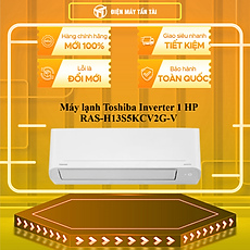 Máy lạnh Toshiba Inverter 1 HP RAS-H13S5KCV2G-V  - HÀNG CHÍNH HÃNG - CHỈ GIAO HCM