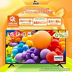 Smart Tivi LG 4K 65 inch 65UT7350PSB - HÀNG CHÍNH HÃNG - CHỈ GIAO HCM