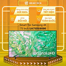Smart Tivi Samsung 4K 75 inch UA75DU8000 75DU8000 - Hàng chính hãng - Chỉ giao HCM