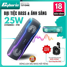 Loa Nghe Nhạc Bluetooth Cyboris F10, Loa siêu Bass,  Công suất 25W, Chống nước IPX7, Pin 2500mAh. Hàng Chính Hãng
