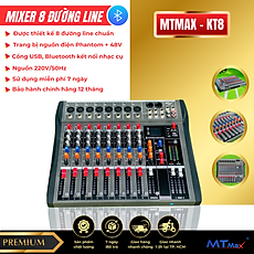 [ƯU ĐÃI CỰC LỚN - TẶNG NGAY DÂY CANON RA HOA SEN] Mixer MTMAX KT8 Cao Cấp Với 8 Đường Line Chuyên Nâng Cấp Loa Kéo, Dàn Karaoke, Sân Khấu, Hội Nghị, Bữa Tiệc, Tặng Dây Canon Ra Hoa Sen, Hàng Chính Hãng, Bảo Hành 12 Tháng