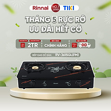 Bếp gas dương Rinnai RV-3615GL(FM) mặt bếp kính và kiềng bếp men - Hàng chính hãng.