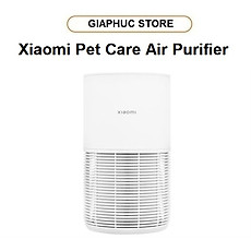 Máy lọc không khí Xiaomi Pet Care Air Purifier EU - GiaPhucStore | Hàng Chính Hãng