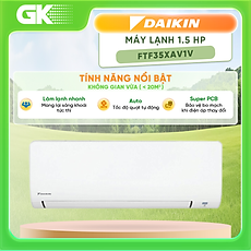 Máy Lạnh Daikin 1.5 HP FTF35XAV1V - Hàng chính hãng - Chỉ giao HCM