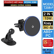 Bộ giá đỡ điện thoại Magnetic 2 in 1 trên ô tô Choetech T208 sạc nhanh công suất 15W - Hàng chính hãng