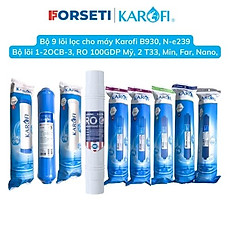 HÀNG CHÍNH HÃNG - COMBO 9 LÕI LỌC NƯỚC THAY THẾ MÁY LỌC NƯỚC N-e239 KAROFI