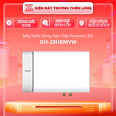 Máy nước nóng gián tiếp Panasonic 20L DH-20HBMVW - Hàng chính hãng