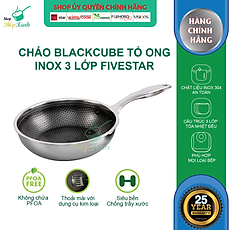 Chảo tổ ong cao cấp Blackcube FIVESTAR 3 lớp đáy liền inox 304 siêu bền , chống trầy xước 22cm / 24cm / 26cm / 28cm