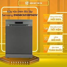 Máy rửa chén độc lập Samsung DW60CG550FSGSV -Hàng chính hãng