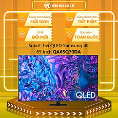 Smart Tivi QLED Samsung 4K 65 Inch QA65Q70D QA65Q70DA 65Q70DA 65Q70D - Hàng chính hãng - Chỉ giao HCM