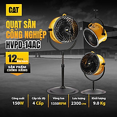 Quạt công đứng nghiệp Caterpillar  HVPD-14AC 14inch bền bỉ , an toàn - HÀNG CHÍNH HÃNG