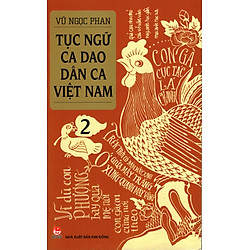 Tục ngữ – Ca dao – Dân ca Việt Nam – 2