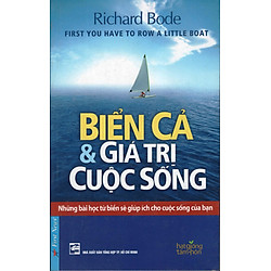 Biển Cả Và Giá Trị Cuộc Sống (Tái Bản)