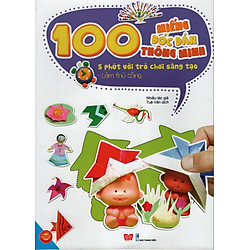 100 Miếng Bóc Dán Thông Minh – 5 Phút Với Trò Chơi Sáng Tạo – Làm Thủ Công