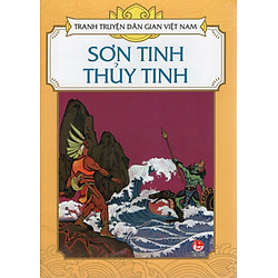 Tranh Truyện Dân Gian Việt Nam – Sơn Tinh Thủy Tinh