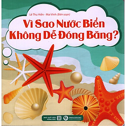 Vì Sao Nước Biển Không Dễ Đóng Băng?