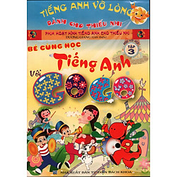 Bé Cùng Học Tiếng Anh Với Gogo – Tập 3 (Kèm VCD)