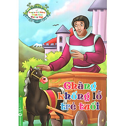 Truyện Nổi Tiếng Dành Cho Thiếu Nhi – Chàng Khổng Lồ Trẻ Tuổi