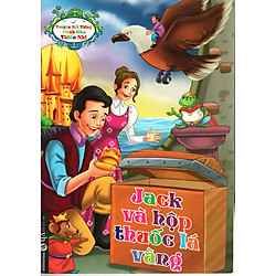 Truyện Nổi Tiếng Dành Cho Thiếu Nhi – Jack Và Hộp Thuốc Lá Vàng
