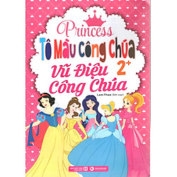 Tô Màu Công Chúa  – Vũ Điệu Công Chúa