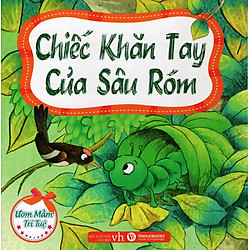 Ươm Mầm Trí Tuệ – Chiếc Khăn Tay Của Sâu Róm