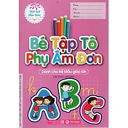 Bé Tập Tô Phụ Âm Đơn