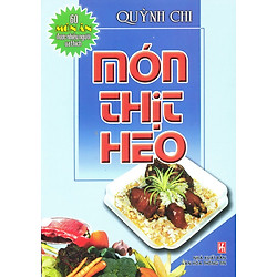 60 Món Ăn Được Ưa Thích – Món Thịt Heo
